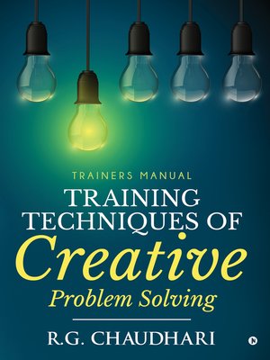 cover image of Training Techniques Of Creative Problem Solving